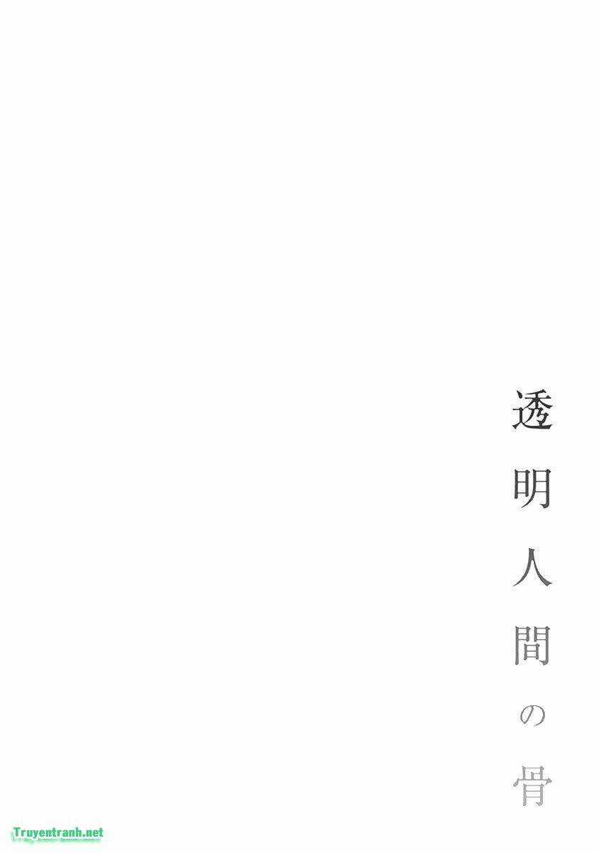 Toumei Ningen No Hone Chapter 1 trang 6