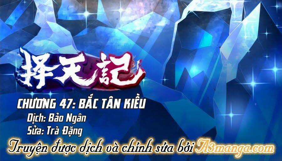 Trạch Thiên Ký Chapter 47.1 trang 1