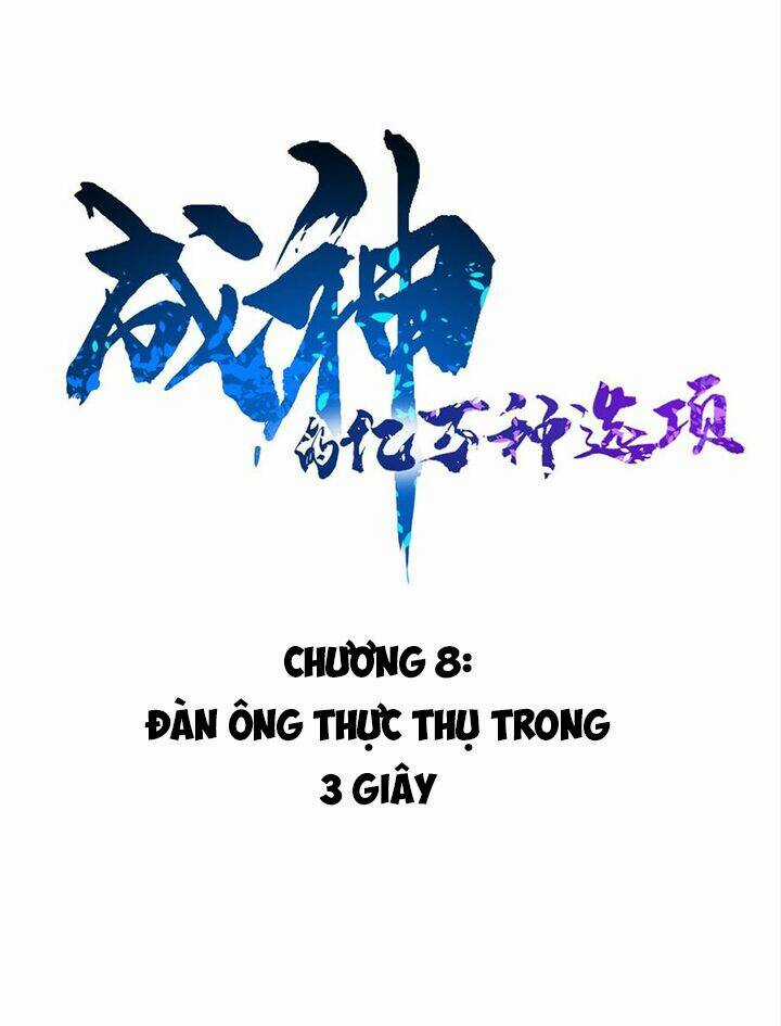 Trăm Vạn Cách Thành Thần Chapter 8 trang 2