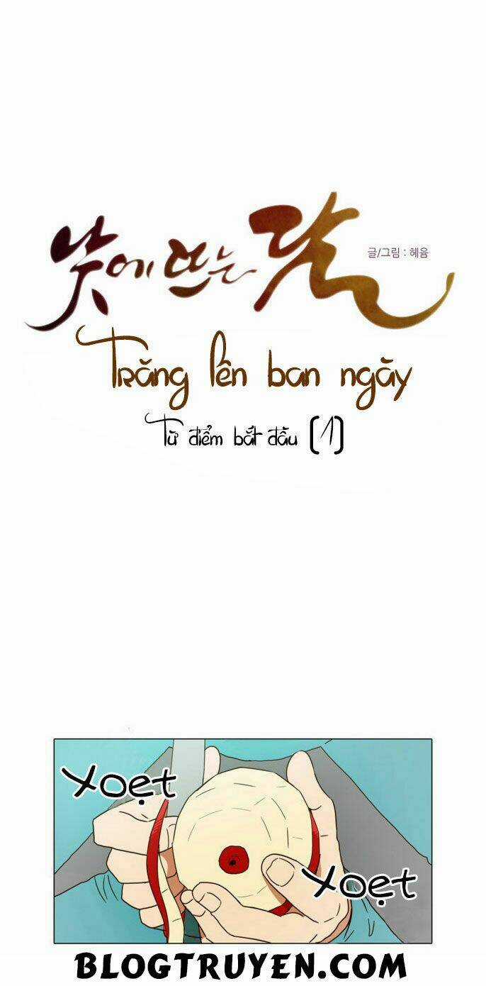 Trăng Lên Ban Ngày Chapter 1 trang 8