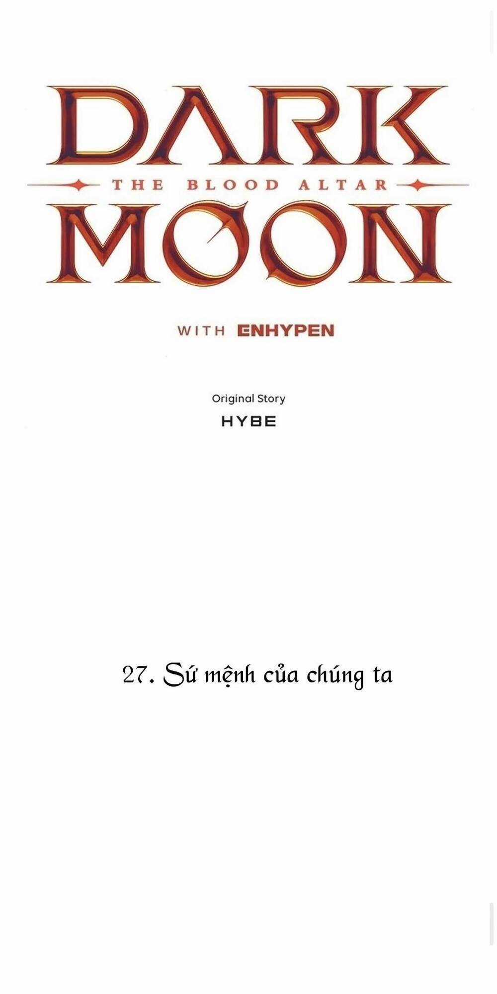 Trăng Tối: Kỉ Nguyên Máu Chapter 27 trang 6