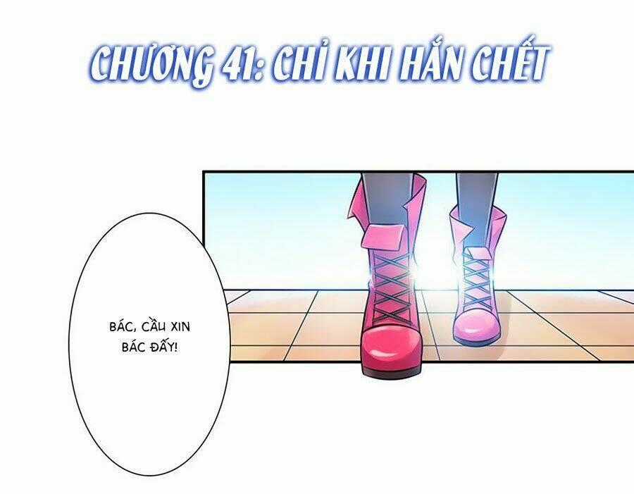 Trí Mệnh Sủng Thê: Tổng Tài Mau Nạp Mạng Chapter 41 trang 1