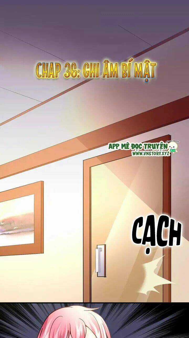 Trò Chơi Săn Tình – Tổng Tài Khó Kìm Lòng Chapter 36 trang 0