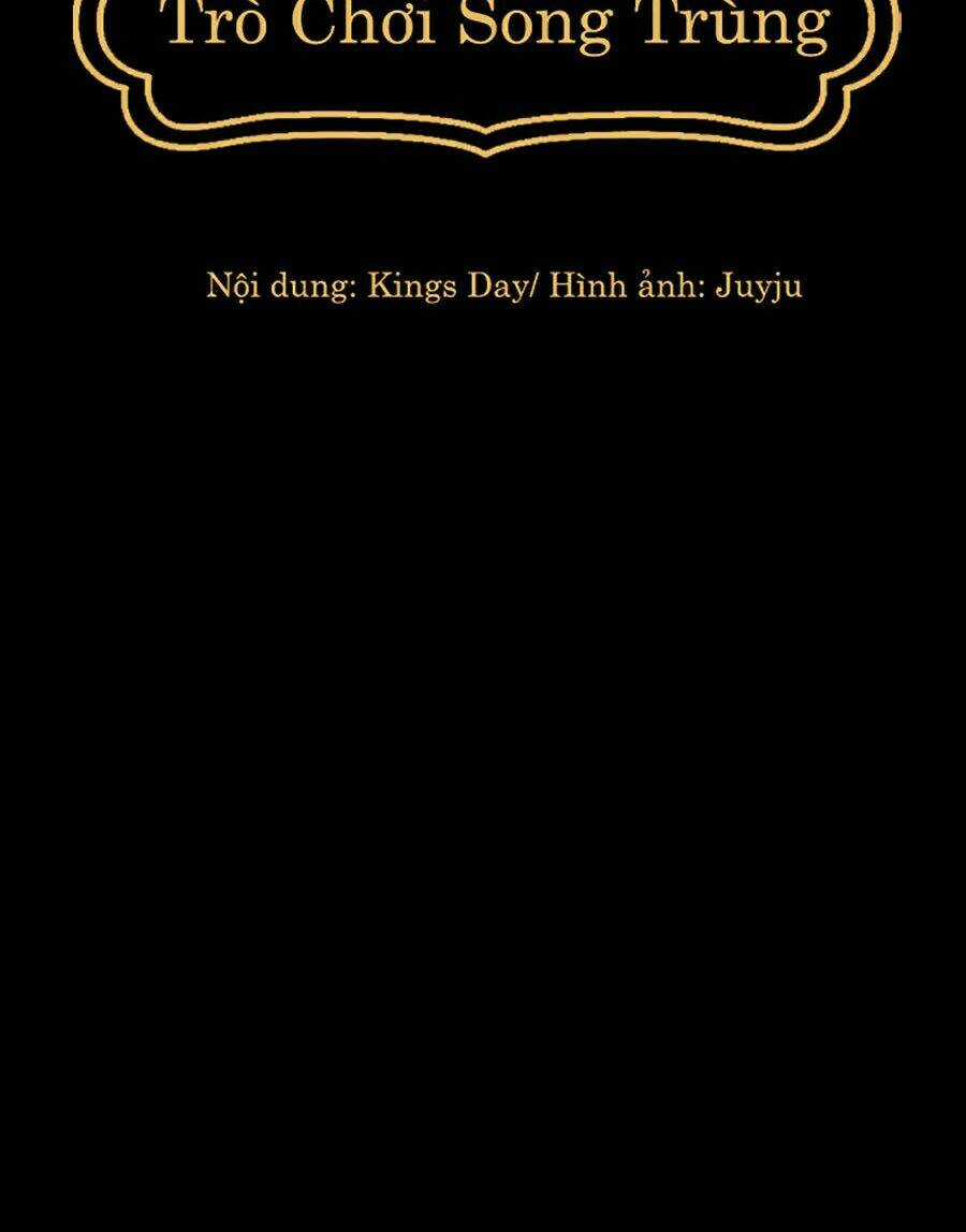 Trò Chơi Song Trùng Chapter 13 trang 41