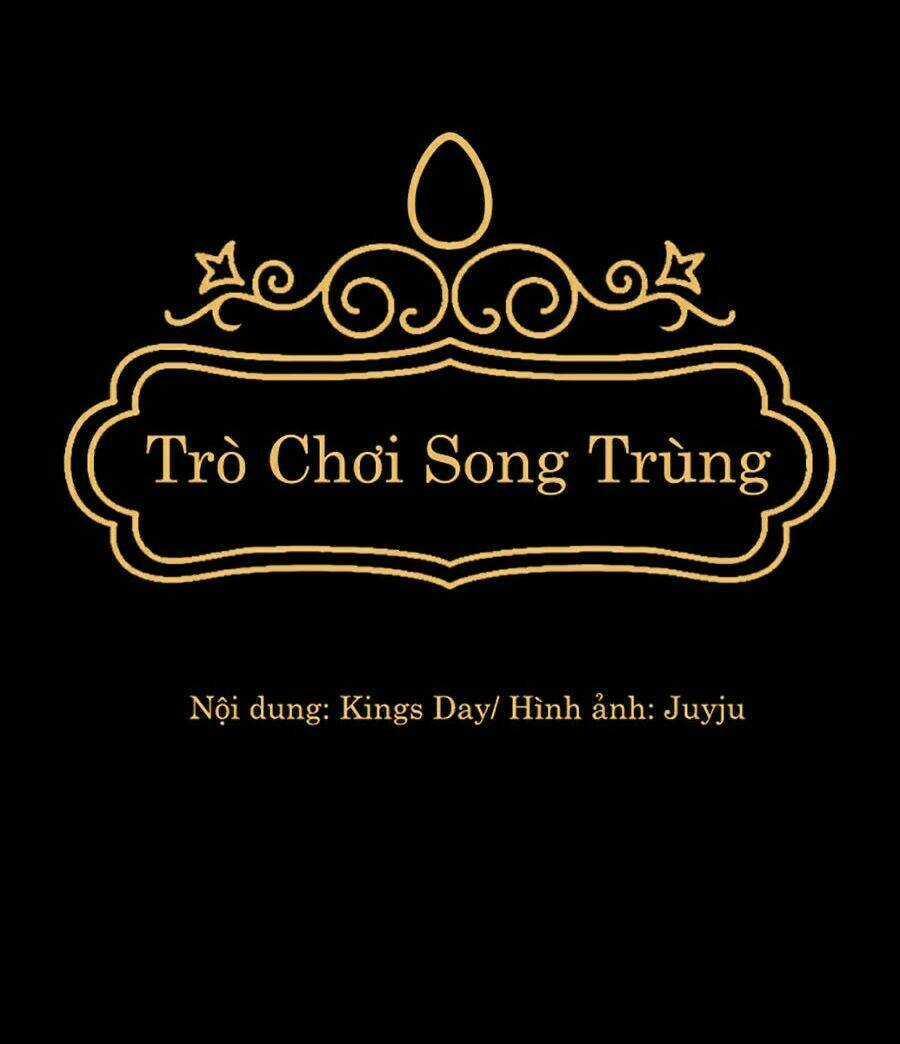 Trò Chơi Song Trùng Chapter 14 trang 23