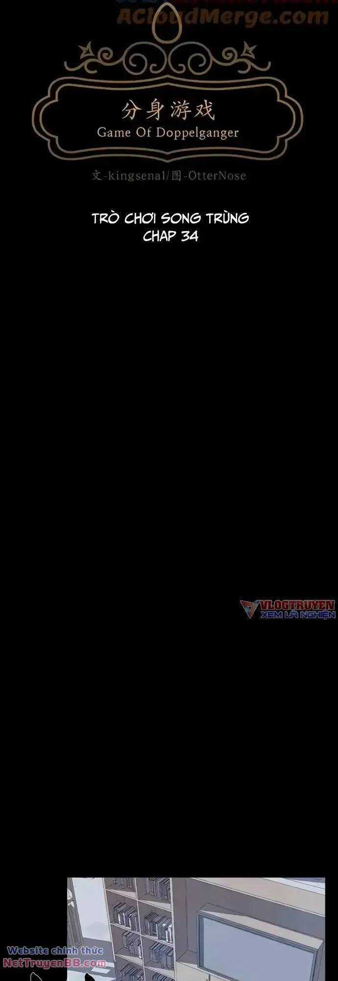 Trò Chơi Song Trùng Chapter 34 trang 9