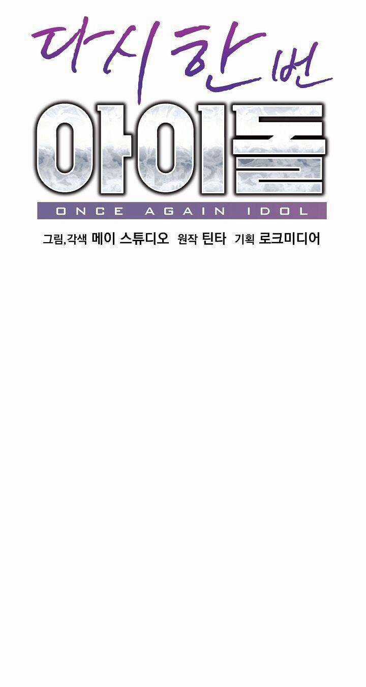 Trở Lại Làm Idol Chapter 47 trang 11