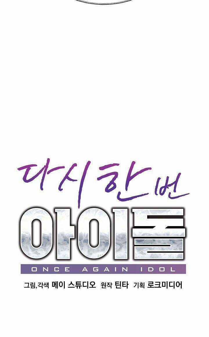 Trở Lại Làm Idol Chapter 63 trang 11