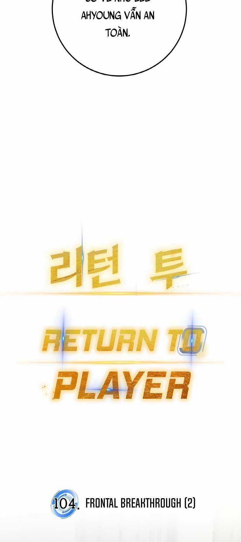 Trở Lại Thành Người Chơi Chapter 104 trang 18