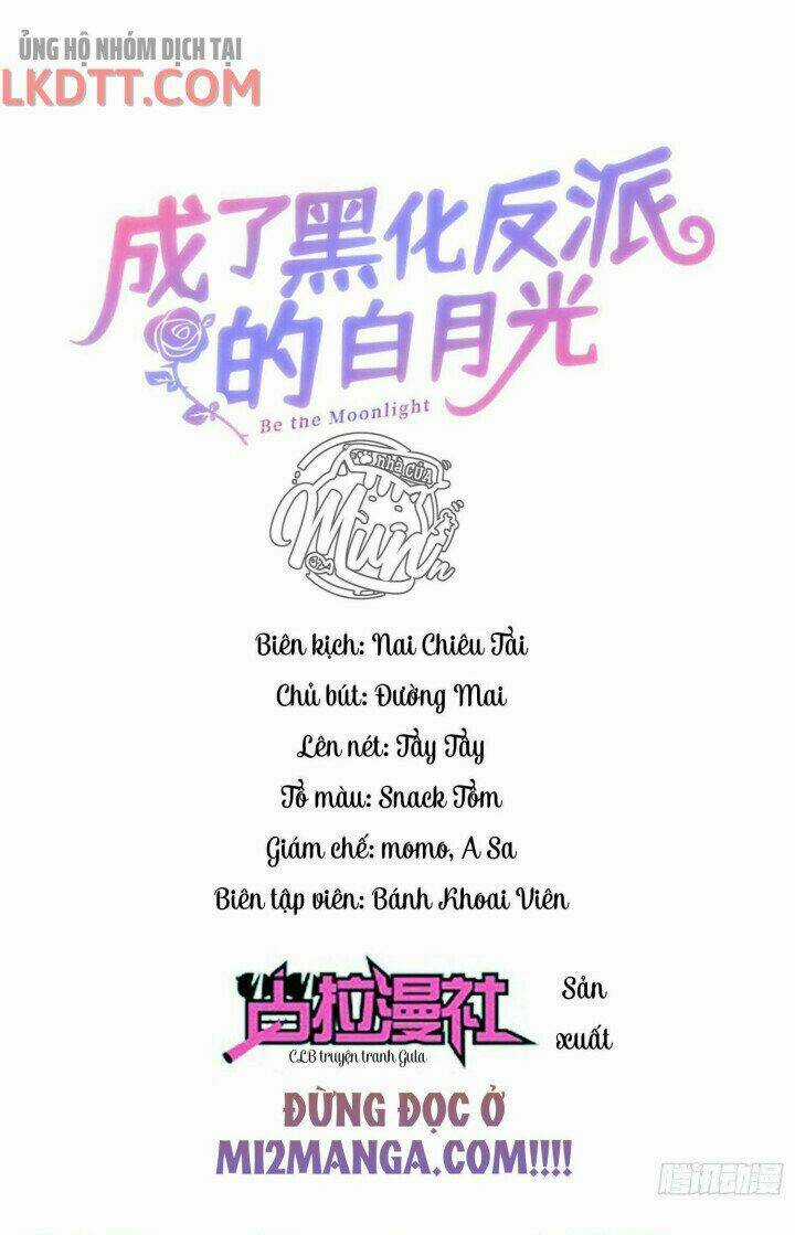 Trở Thành Bạch Nguyệt Quang Của Phản Diện Hắc Hóa Chapter 6 trang 0