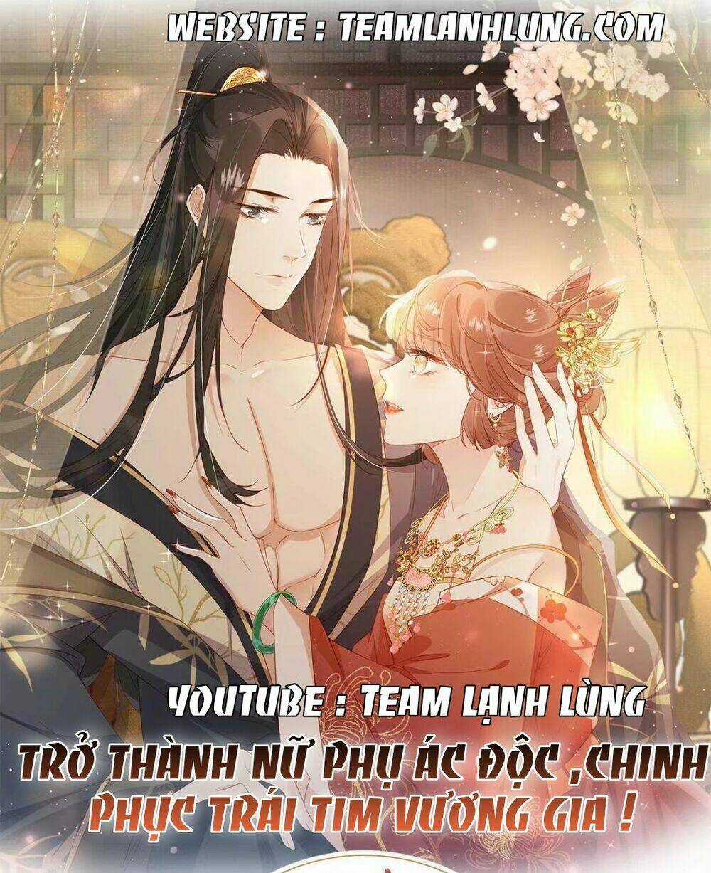 Trở Thành Nữ Phụ Ác Độc Chinh Phục Vương Gia Chapter 2 trang 0