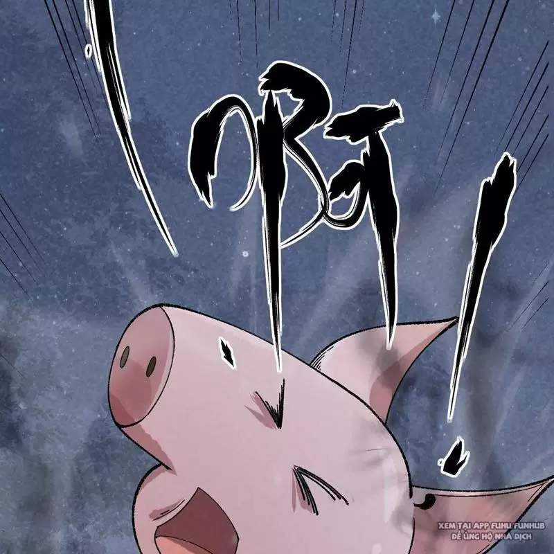 Trở Thành Tiên Bắt Đầu Từ Việc Xuyên Không Thành... Heo Chapter 1 trang 83