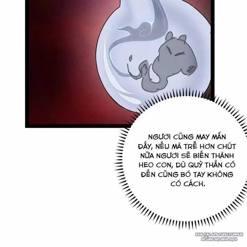 Trở Thành Tiên Bắt Đầu Từ Việc Xuyên Không Thành... Heo Chapter 2 trang 34