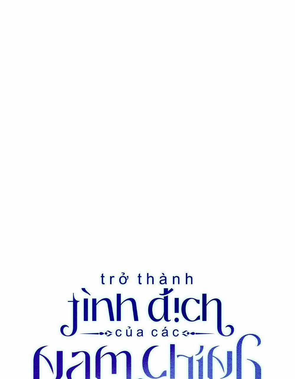 Trở Thành Tình Địch Của Các Nam Chính Chapter 2 trang 17