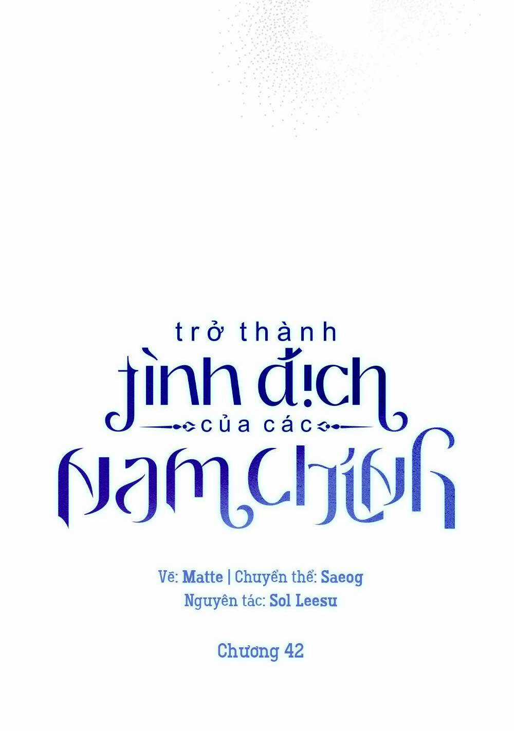 Trở Thành Tình Địch Của Các Nam Chính Chapter 42 trang 40