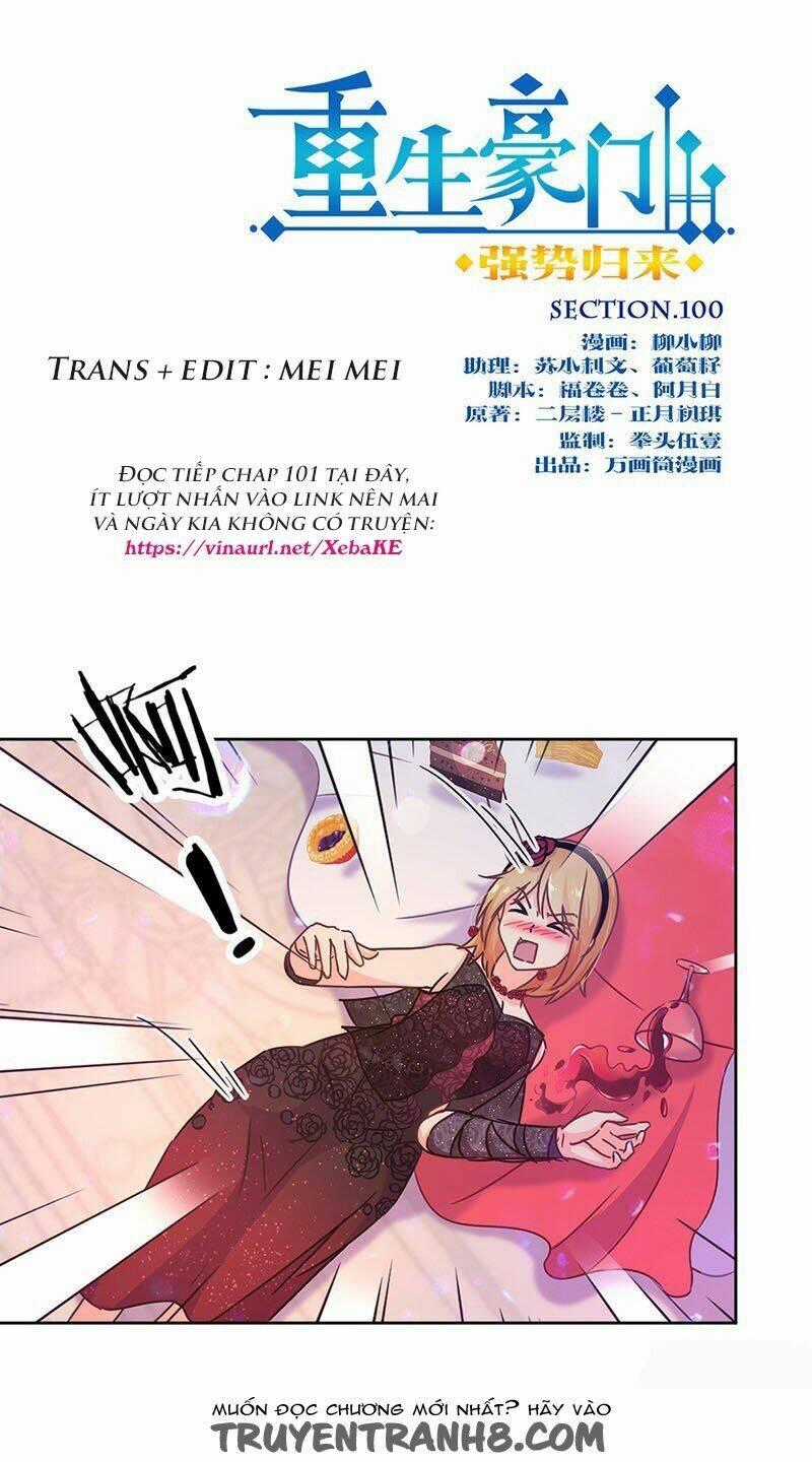 Trọng Sinh Chi Hao Môn Cường Thế Quy Lai Chapter 100 trang 0