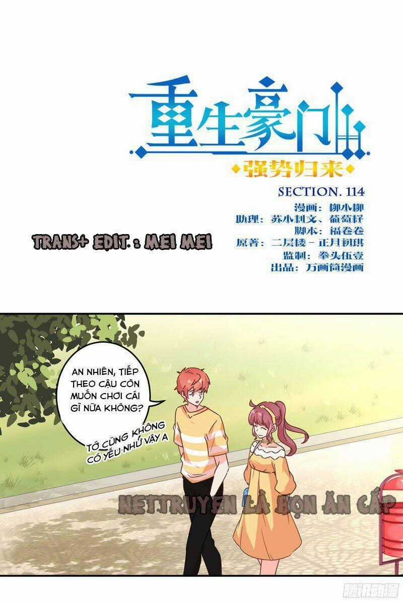 Trọng Sinh Chi Hao Môn Cường Thế Quy Lai Chapter 114 trang 0