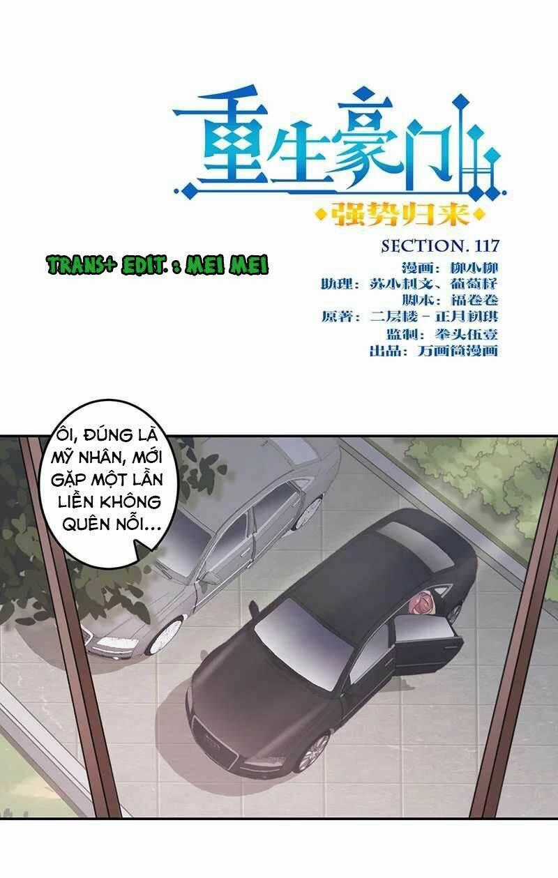 Trọng Sinh Chi Hao Môn Cường Thế Quy Lai Chapter 117 trang 0