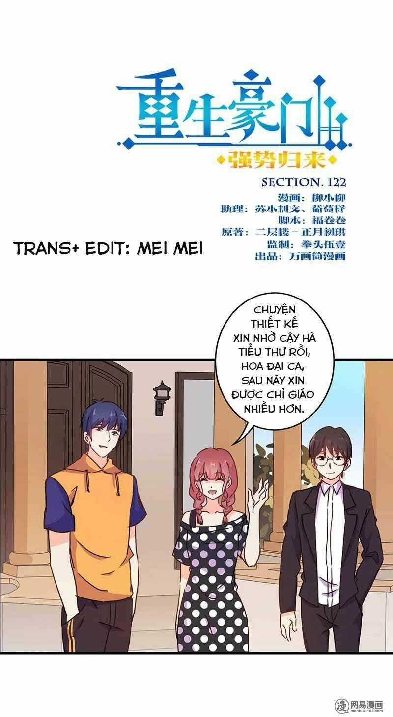Trọng Sinh Chi Hao Môn Cường Thế Quy Lai Chapter 122 trang 0