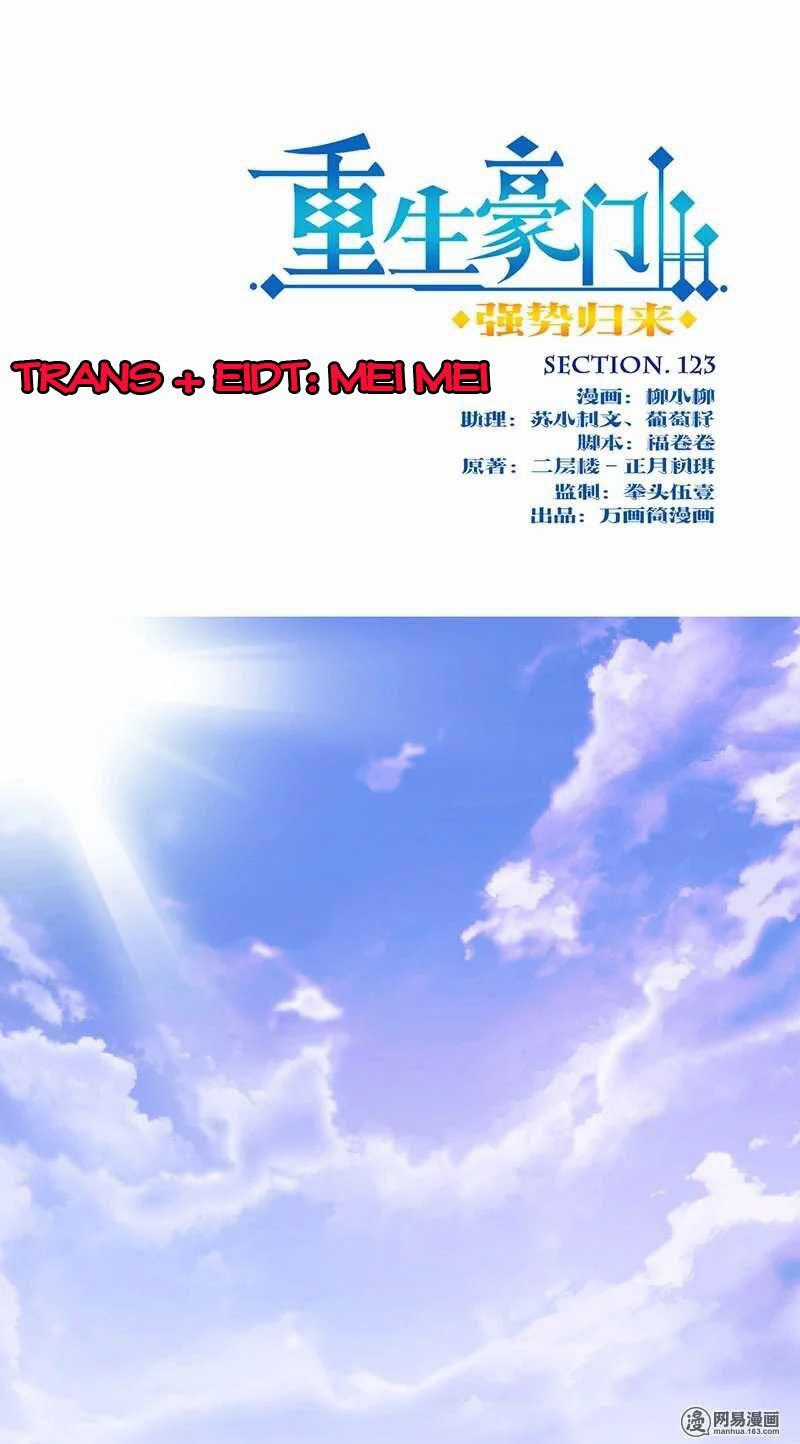 Trọng Sinh Chi Hao Môn Cường Thế Quy Lai Chapter 123 trang 0