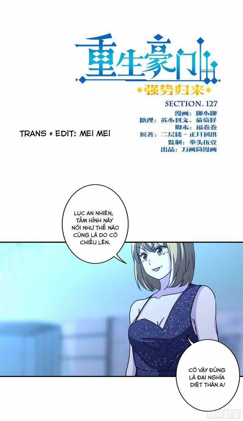 Trọng Sinh Chi Hao Môn Cường Thế Quy Lai Chapter 127 trang 0