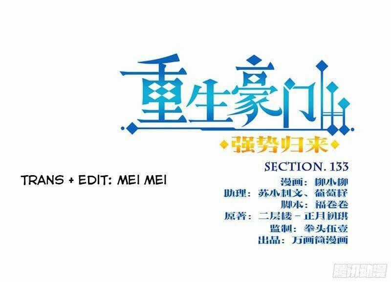 Trọng Sinh Chi Hao Môn Cường Thế Quy Lai Chapter 133 trang 0