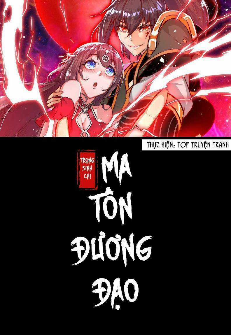 Trọng Sinh Chi Ma Tôn Đương Đạo Chapter 40 trang 0