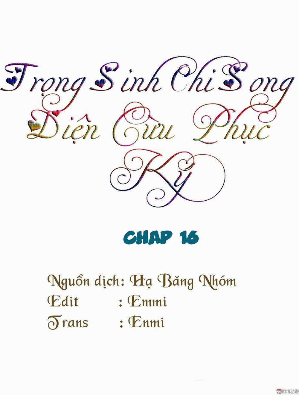 Trọng Sinh Chi Song Diện Cừu Phục Ký Chapter 16 trang 0