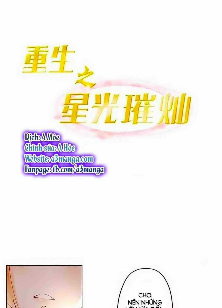 Trọng Sinh Chi Tinh Quang Thôi Xán Chapter 11 trang 0