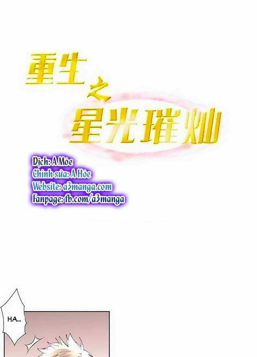 Trọng Sinh Chi Tinh Quang Thôi Xán Chapter 12 trang 0