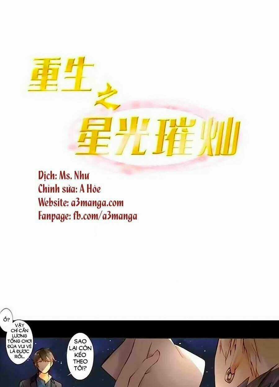 Trọng Sinh Chi Tinh Quang Thôi Xán Chapter 15 trang 0