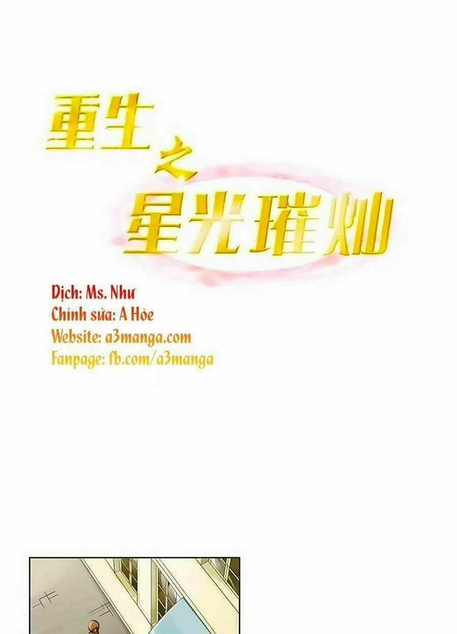 Trọng Sinh Chi Tinh Quang Thôi Xán Chapter 16 trang 0