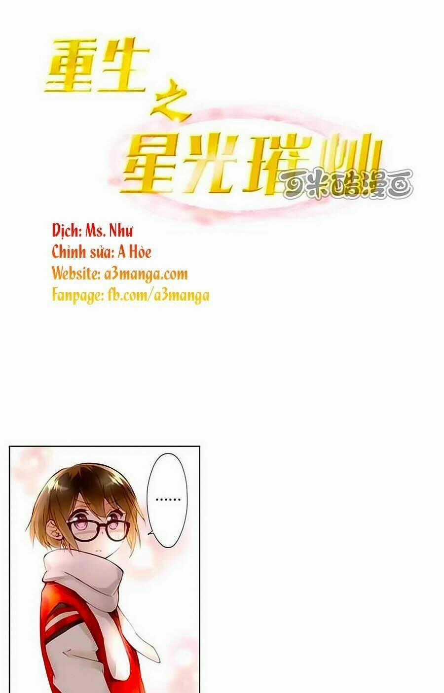 Trọng Sinh Chi Tinh Quang Thôi Xán Chapter 17 trang 0