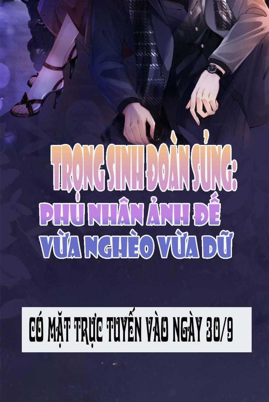 Trọng Sinh Đoàn Sủng: Phu Nhân Ảnh Đế Vừa Nghèo Vừa Dữ Chapter 0 trang 4