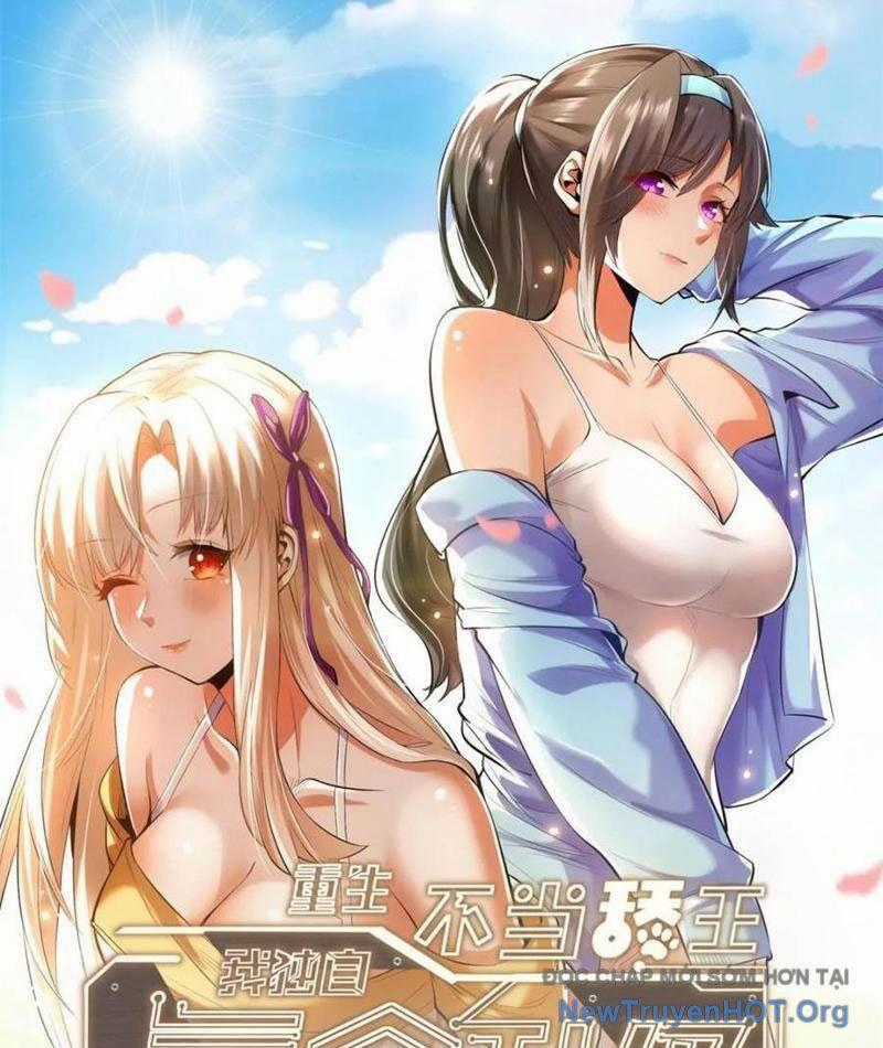 Trọng Sinh Không Làm Chạn Vương, Tôi Một Mình Nạp Game Thăng Cấp Chương 234 trang 1