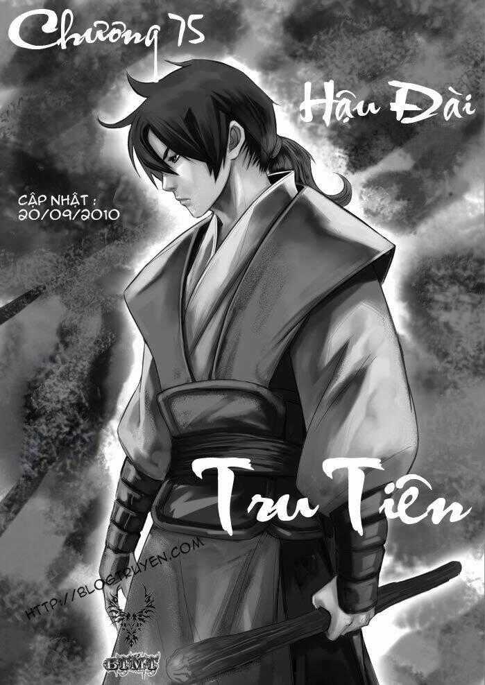 Tru Tiên - Celestial Destroyer Chapter 75 trang 1
