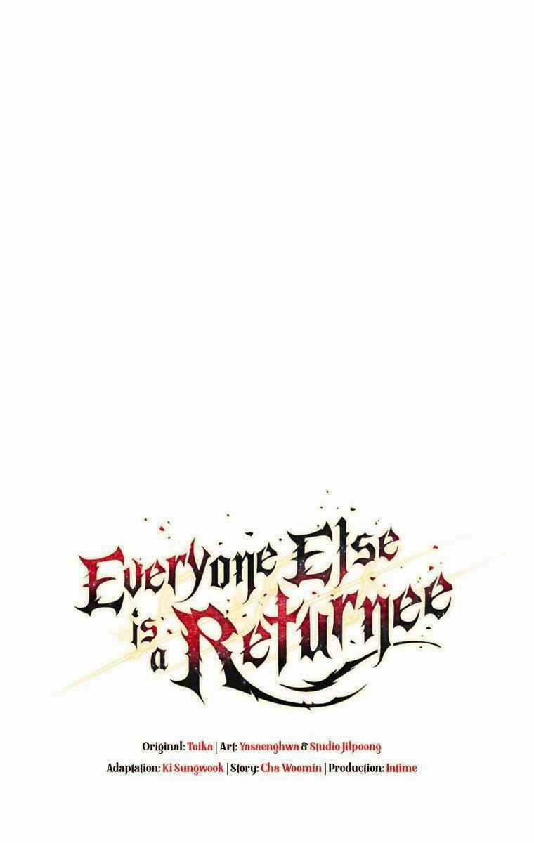 Trừ Tôi Tất Cả Đều Là Quy Hồi Giả Chapter 12 trang 143