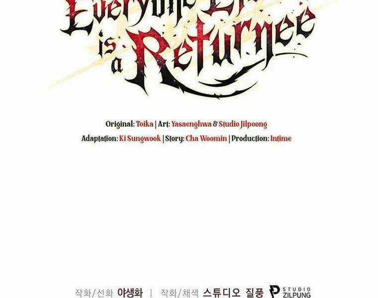 Trừ Tôi Tất Cả Đều Là Quy Hồi Giả Chapter 37 trang 128