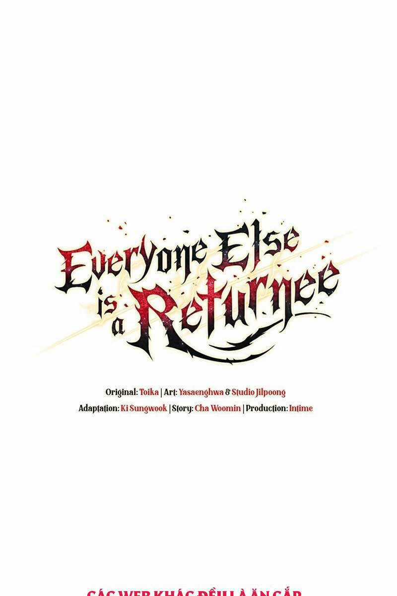 Trừ Tôi Tất Cả Đều Là Quy Hồi Giả Chapter 45 trang 70