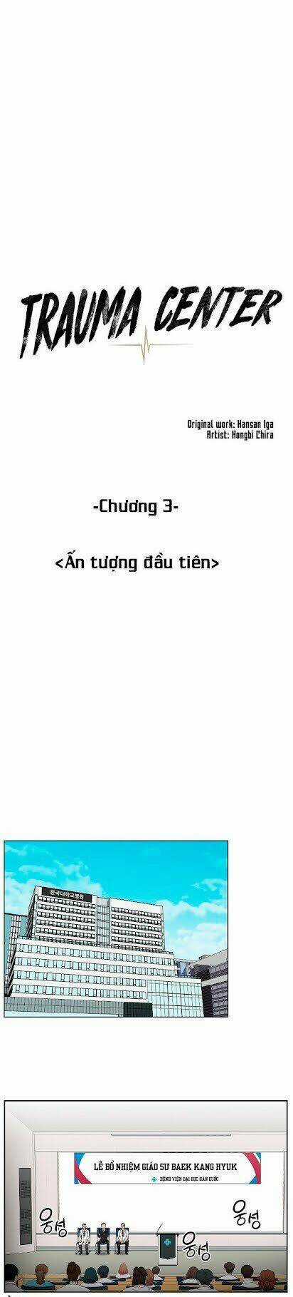 Trung Tâm Chấn Thương Nặng : Giờ Vàng Chapter 3 trang 10