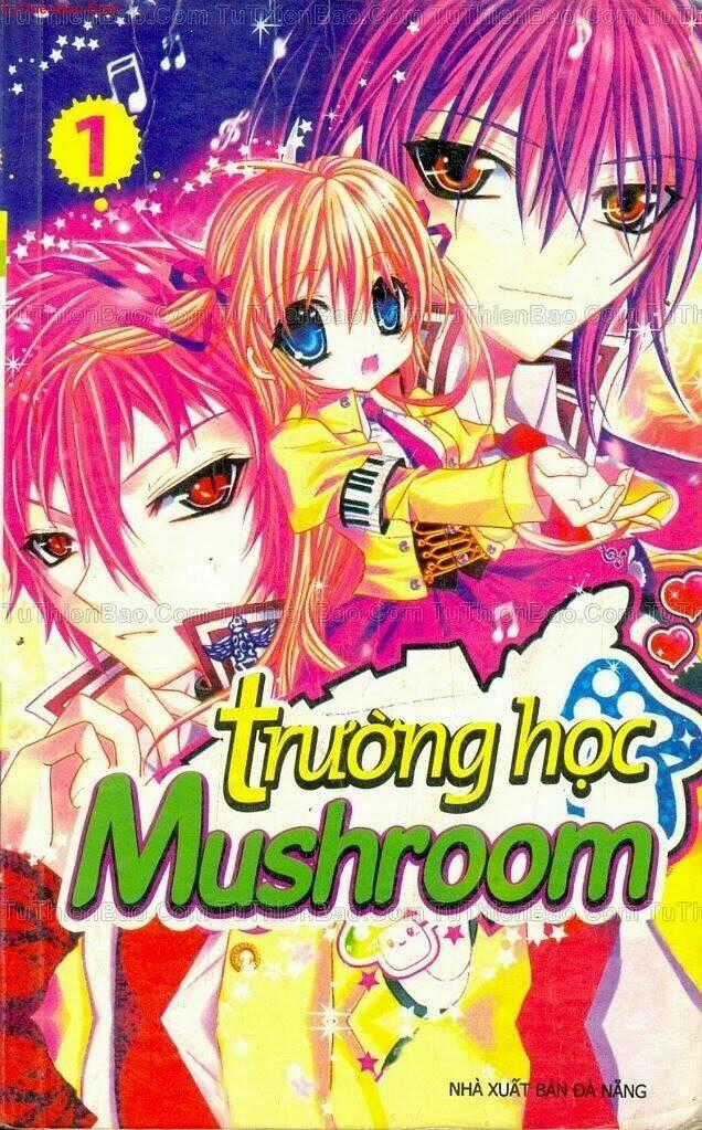 Trường Học Mushroom Chapter 1 trang 0