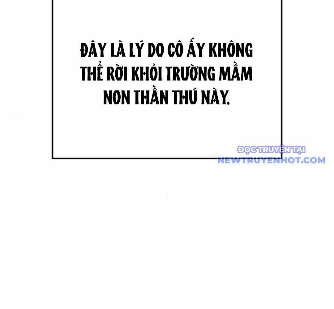 Trường Mẫu Giáo Thần Thú Chapter 3 trang 306