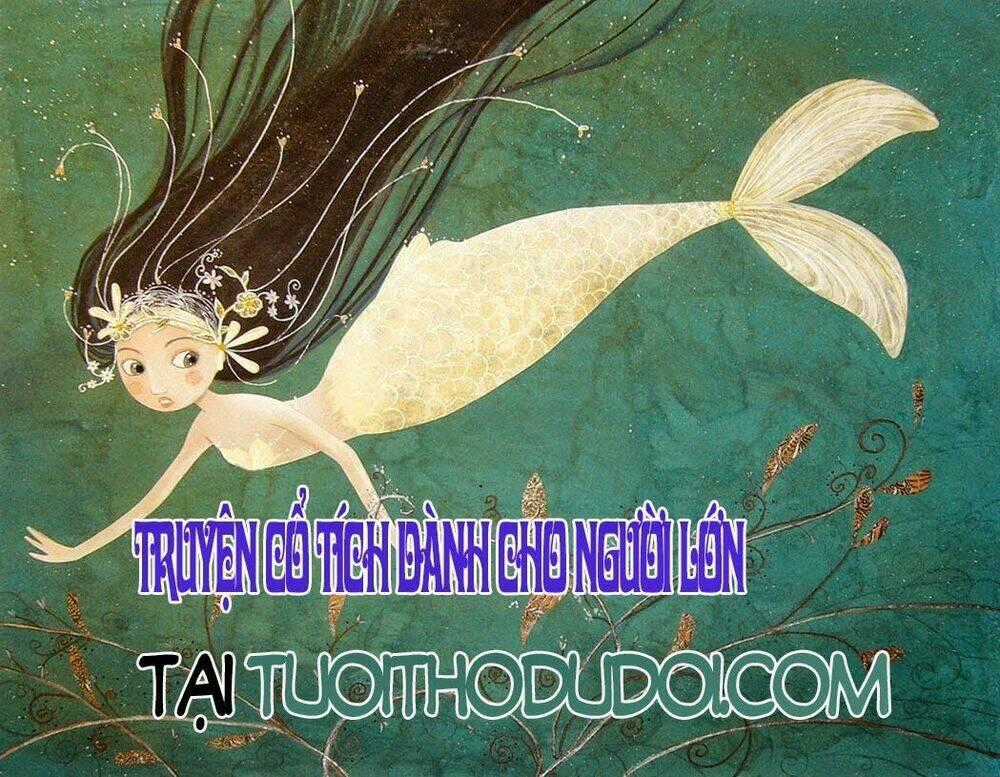 Truyện Cổ Tích Dành Cho Người Lớn Chapter 6 trang 1