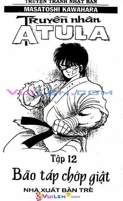 Truyền Nhân Atula - Shura No Mon I Chapter 12 trang 1