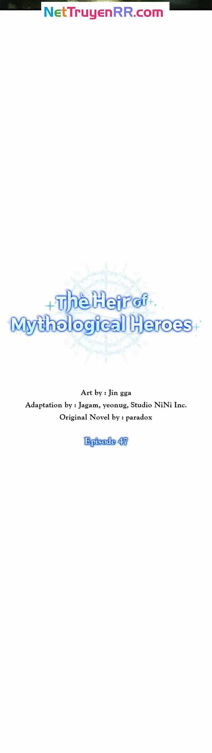 Truyền Nhân Của Thần Thoại Anh Hùng Chương 47 trang 11