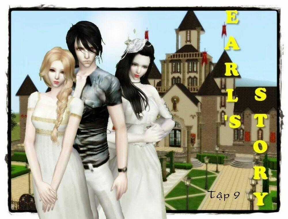 Truyện Sims - Earl Story Chapter 9 trang 0