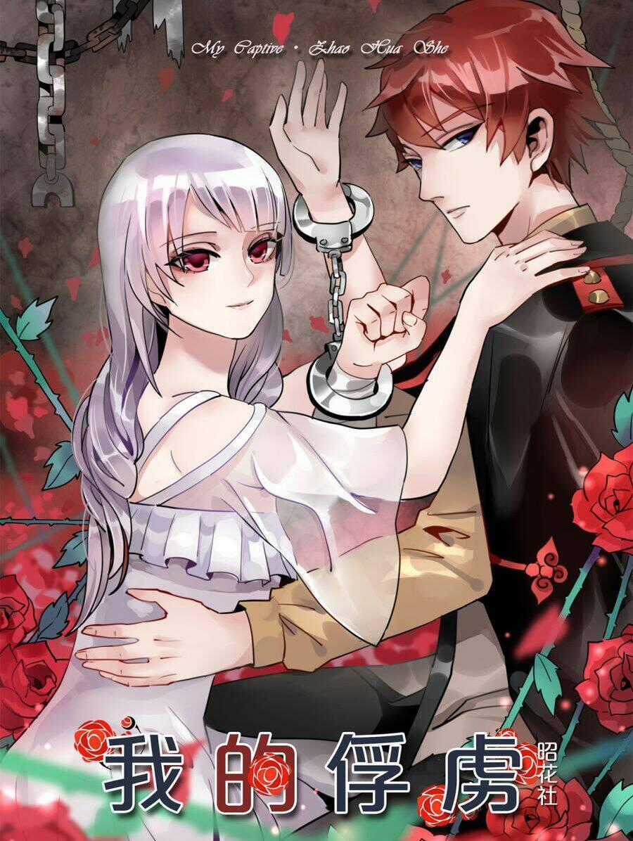 Tù Binh Của Tôi Chapter 1 trang 0