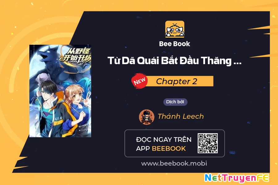 Từ Dã Quái Bắt Đầu Thăng Cấp Chapter 2 trang 1