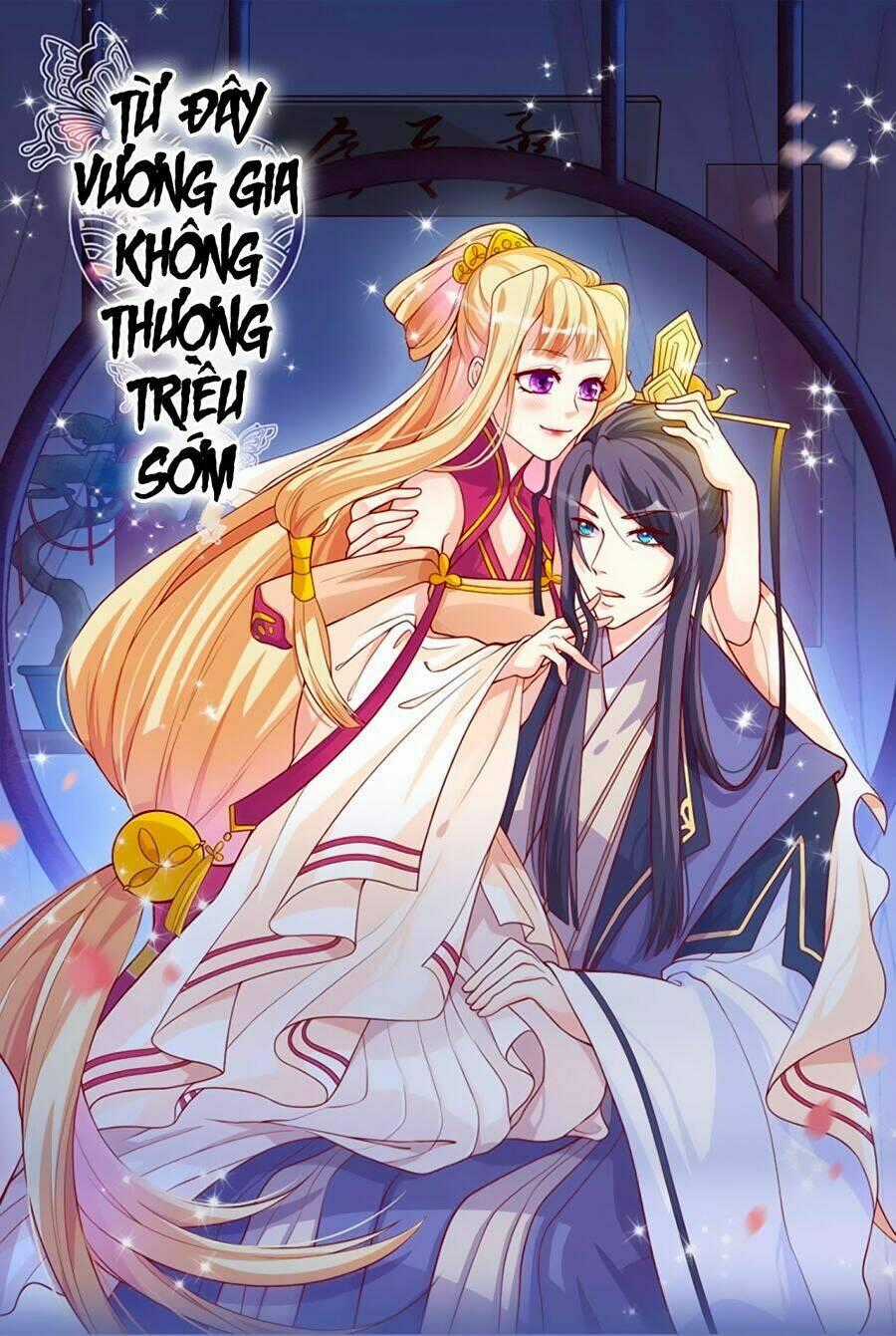 Từ Đây Vương Gia Không Thượng Triều Sớm Chapter 21 trang 1