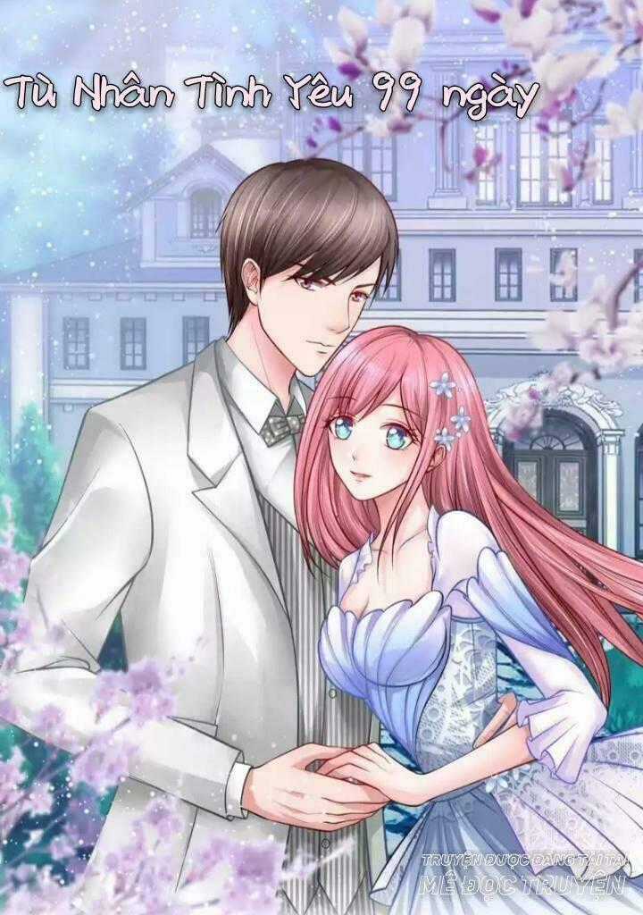 Tù Nhân Tình Yêu 99 Ngày Chapter 12 trang 10
